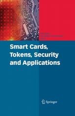 Cover of Smart Cards, Tokens, Security and Applications